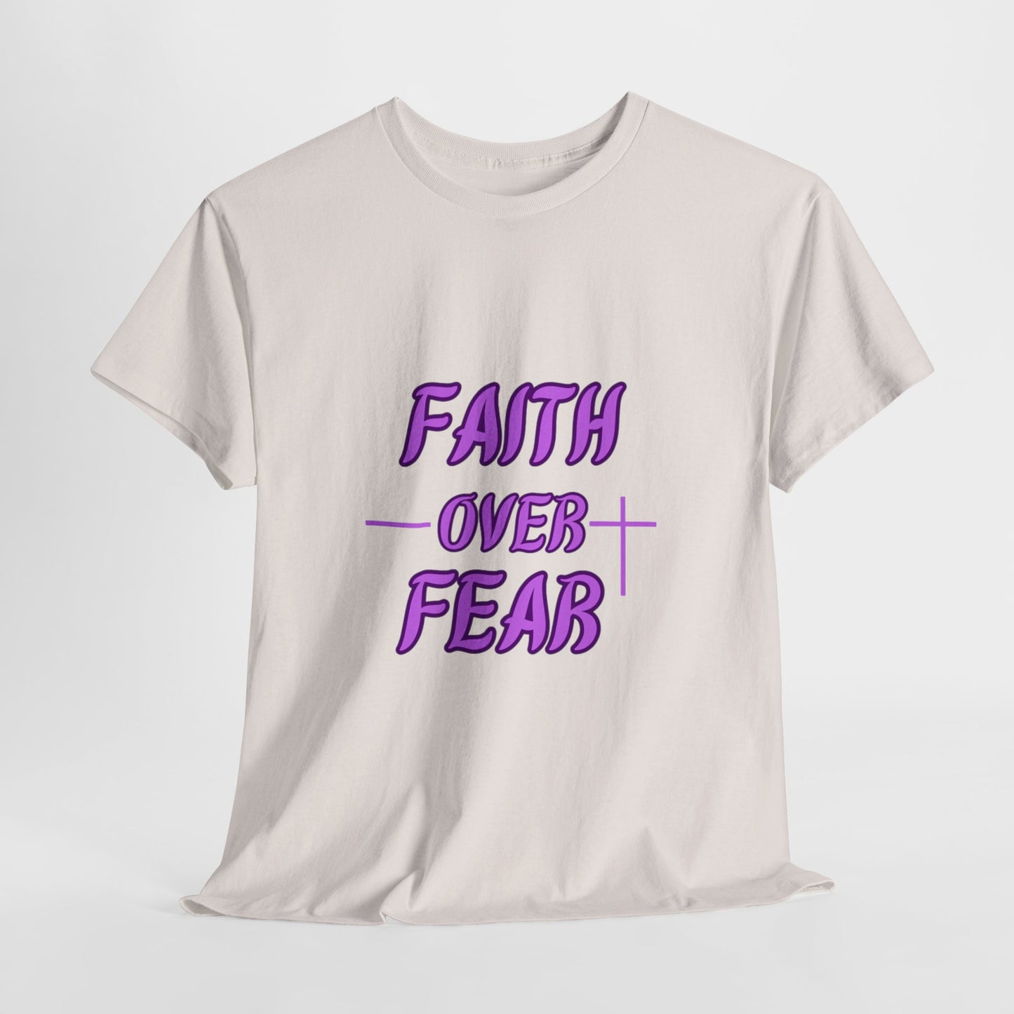 Faith over Fear Tee