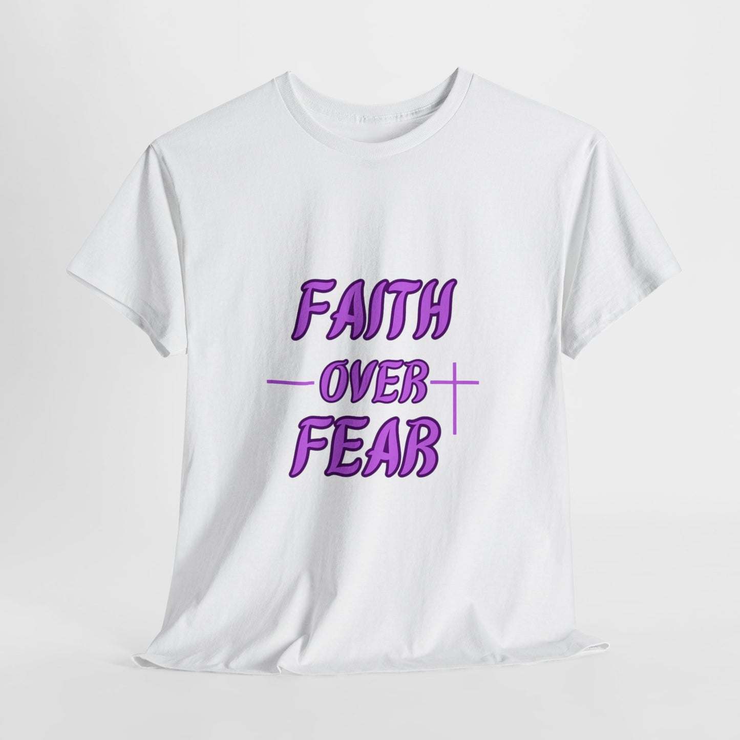 Faith over Fear Tee